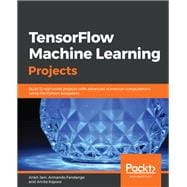 TensorFlow Machine Learning Projects