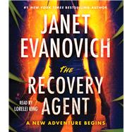 The Recovery Agent A Novel