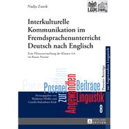 Interkulturelle Kommunikation im Fremdsprachenunterricht Deutsch nach Englisch