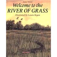 Welcome to the River of Grass