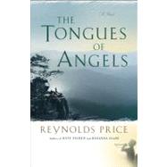 Tongues of Angels A Novel