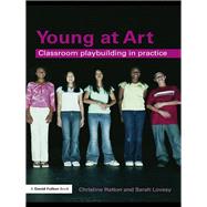 Young at Art: Classroom Playbuilding in Practice