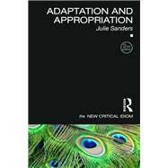 Adaptation and Appropriation,9781317572213