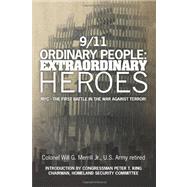 9/11 Ordinary People: Extraordinary Heroes