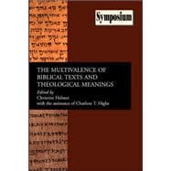 The Multivalence of Biblical Texts And Theological Meanings