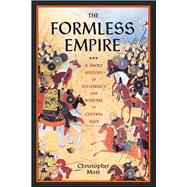 The Formless Empire