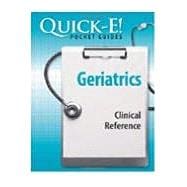 Quick-E! Geriatrics: Clinical Reference