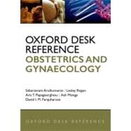 Oxford Desk Reference: Obstetrics and Gynaecology