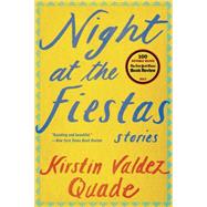 Night at the Fiestas Stories