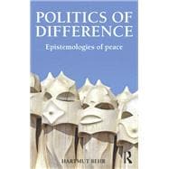 Politics of Difference: Epistemologies of Peace
