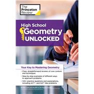 High School Geometry Unlocked Your Key to Mastering Geometry
