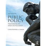 Public Policy: Preferences and Outcomes