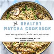 The Healthy Matcha Cookbook