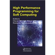 High Performance Programming for Soft Computing