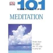 101 Essential Tips: Meditation
