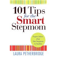 101 Tips for the Smart Stepmom