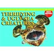 Terrifying & Ugly Sea Creatures