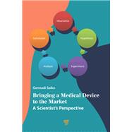 Bringing a Medical Device to the Market