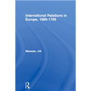 International Relations in Europe, 1689-1789