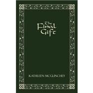 The Final Gift
