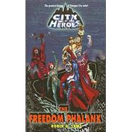 City of Heroes: The Freedom Phalanx