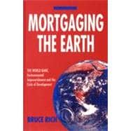 Mortgaging the Earth