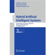 Hybrid Artificial Intelligent Systems : 6th International Conference, HAIS 2011, Wroclaw, Poland, May 23-25, 2011, Proceedings, Part II