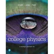 Modified Mastering Physics with Pearson eText -- Instant Access -- for College Physics: A Strategic Approach (18-Weeks)