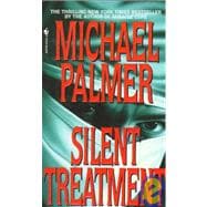 Silent Treatment A Novel