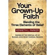 Your Grown-Up Faith
