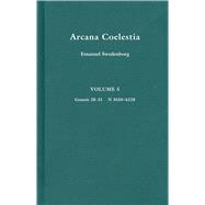 Arcana Coelestia Vol.5 : Genesis 28-31