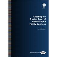 Creating the Trusted Team of Advisers for a Family Business