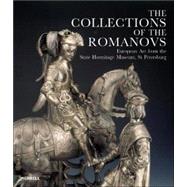 The Collections of the Romanovs