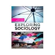 Exploring Sociology: A Canadian Perspective with MySocLab, Second Edition