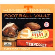 University of Tennessee Football Vault A Tennessee Football Saturday