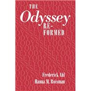 The Odyssey Re-Formed