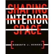 Shaping Interior Space,9781563672217