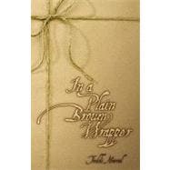 In a Plain Brown Wrapper