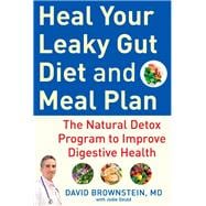 Heal Your Leaky Gut Diet and Meal Plan