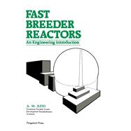 Fast Breeder Reactors : An Engineering Introduction book cover, ISBN 9780080232218