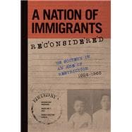 A Nation of Immigrants Reconsidered