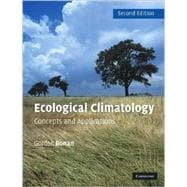 Ecological Climatology: Concepts and Applications