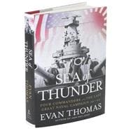 Sea of Thunder : Four Commanders and the Last Great Naval Campaign 1941-1945