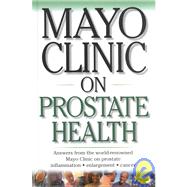 Mayo Clinic on Prostrate Health