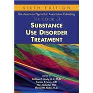 The American Psychiatric Association Publishing Textbook of Substance Abuse Treatment