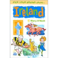 Pick Your Brains About Ireland