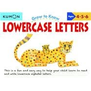 Grow to Know Lowercase Letters