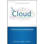 To the Cloud: Cloud Powering an Enterprise