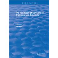 Revival: The Handbook of Software for Engineers and Scientists (1995)