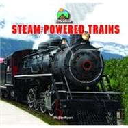 Steam-powered Trains